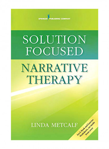 Solution Focused Narrative Therapy Paperback