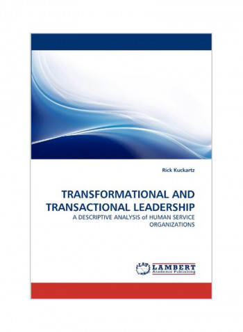Transformational And Transactional Leadership Paperback