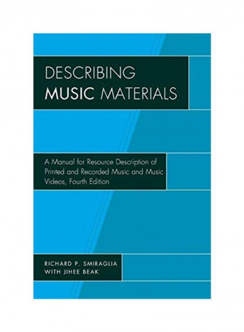 Describing Music Materials Paperback English by Richard P. Smiraglia