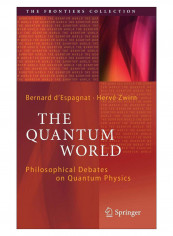 The Quantum World Hardcover 1st Edition