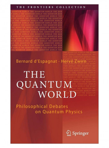 The Quantum World Hardcover 1st Edition