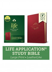 NLT Life Application Study Bible, Third Edition, Large Print (Red Letter, Leatherlike, Berry) Hardcover