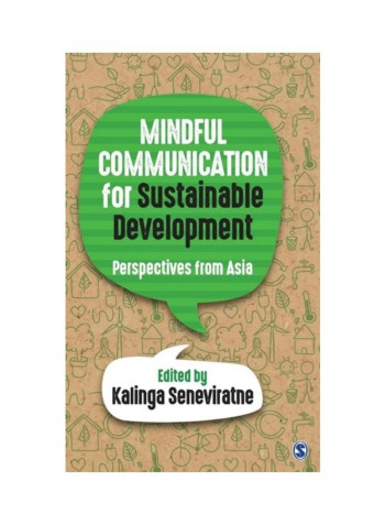 Mindful Communication For Sustainable Development: Perspectives From Asia Hardcover English