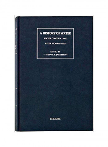 A History Of Water: Sovereignty And International Water Law Hardcover