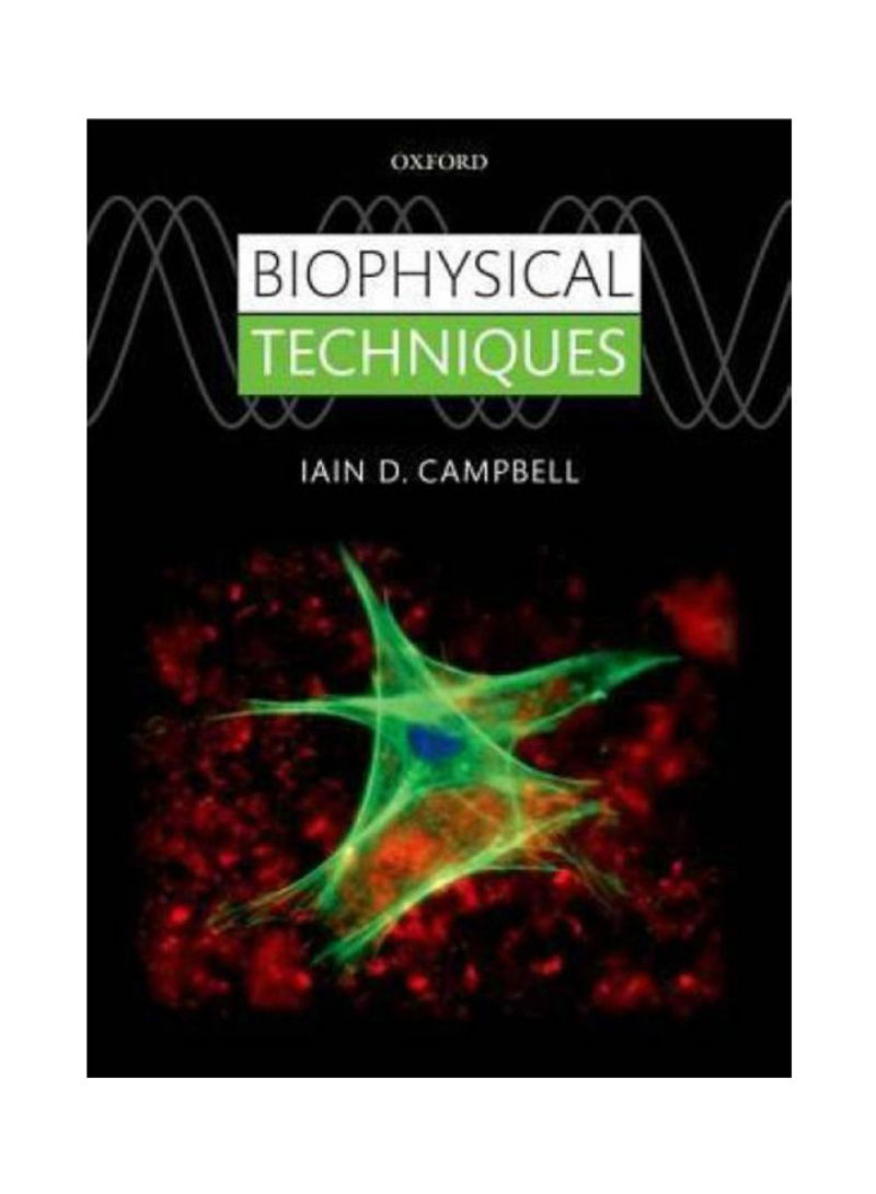 Biophysical Techniques Paperback