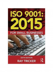 ISO 9001 : 2015 For Small Businesses Paperback