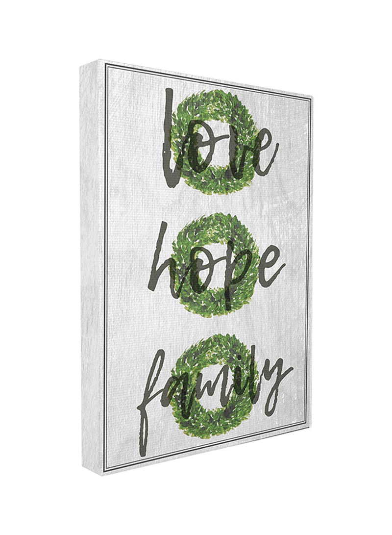 Love Hope Family Printed Wall Plaque Grey/Green 24 x 1.5 x 30inch