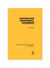 Australian Aboriginal Grammar Paperback