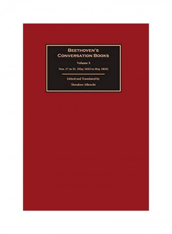 Beethoven's Conversation Books Volume 3 Hardcover English by Theodore Albrecht