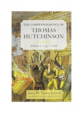 The Correspondence Of Thomas Hutchinson Hardcover English by Thomas Hutchinson
