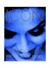Madonna Icon Sir Michael Huhn Gallery Edition Hardcover English by Michael Huhn