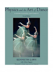 Physics And The Art Of Dance Paperback English by Kenneth Laws