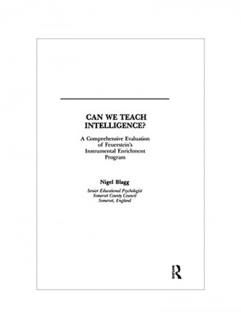 Can We Teach Intelligence?: A Comprehensive Evaluation Of Feuerstein's Instrumental Enrichment Programme Paperback