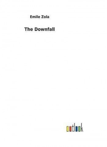 The Downfall Hardcover English by Emile Zola - 2017