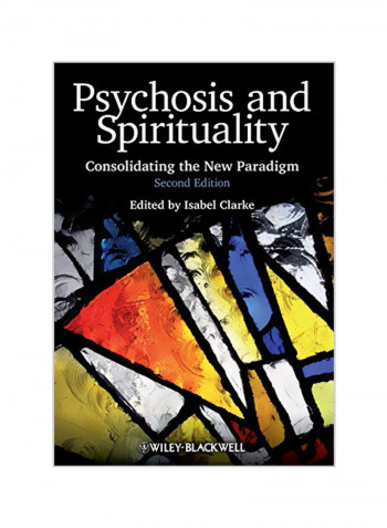 Psychosis and Spirituality 2e Paperback
