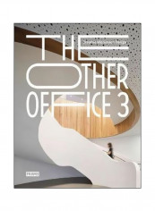 The Other Office 3: Creative Workspace Design Hardcover
