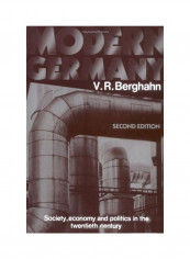 Modern Germany: Society, Economy and Politics in the Twentieth Century Paperback English by Volker Rolf Berghahn