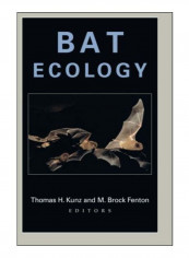Bat Ecology Paperback New Edition