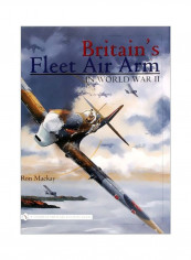 Britain's Fleet Air Arm In World War II Hardcover
