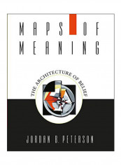 Maps Of Meaning Paperback 1st Edition reviews Maps Of Meaning Paperback 1st Edition