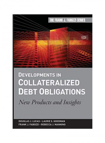 Developments in Collateralized Debt Obligations: New Products and Insights Hardcover