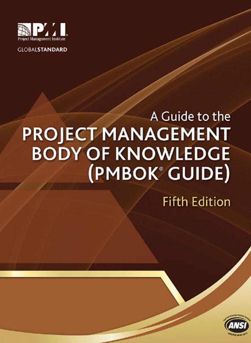 A Guide to the Project Management Body of Knowledge (Pmbok Guide) - Paperback 5th Edtition