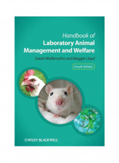 Handbook of Laboratory Animal Management and Welfare Paperback