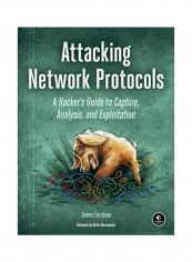 Attacking Network Protocols Paperback