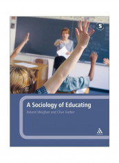 A Sociology Of Educating Paperback 5