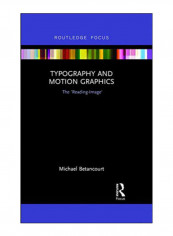 Typography And Motion Graphics Hardcover 1st Edition