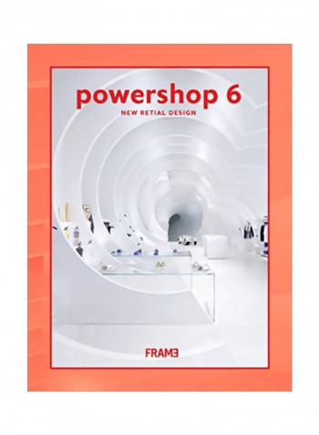 Powershop 6: Retail Design Now Hardcover