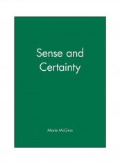 Sense and Certainty PT Hardcover