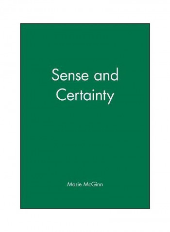 Sense and Certainty PT Hardcover