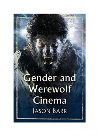 Gender And Werewolf Cinema Paperback English by Jason Barr