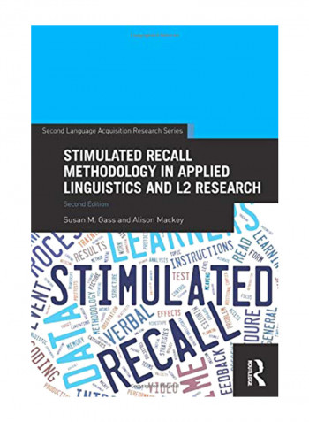 Stimulated Recall Methodology In Applied Linguistics And L2 Research Paperback