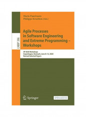 Agile Processes In Software Engineering And Extreme Programming - Workshops: Xp 2020 Workshops, Copenhagen, Denmark, June 8-12, 2020, Revised Selected Paperback English by Maria Paasivaara