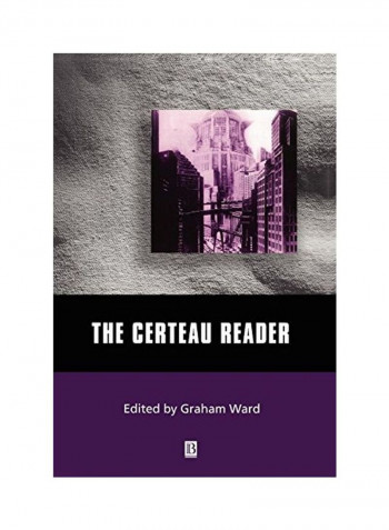 The Certeau Reader Paperback