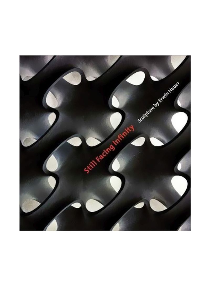 Still Facing Infinity Hardcover