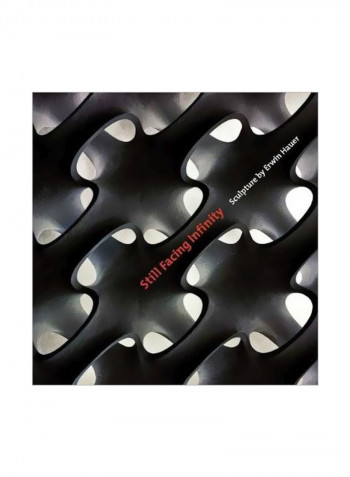 Still Facing Infinity Hardcover