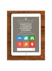 Marketing For Tourism, Hospitality & Events: A Global And Digital Approach Paperback