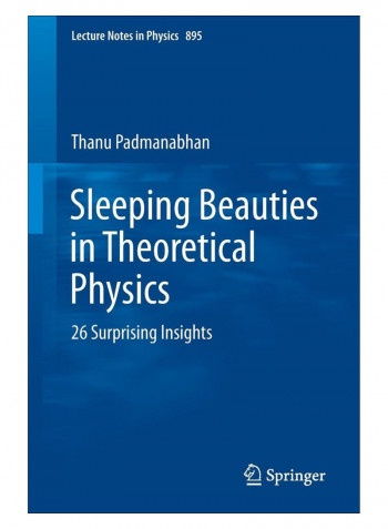 Sleeping Beauties In Theoretical Physics Paperback 2015 Edition