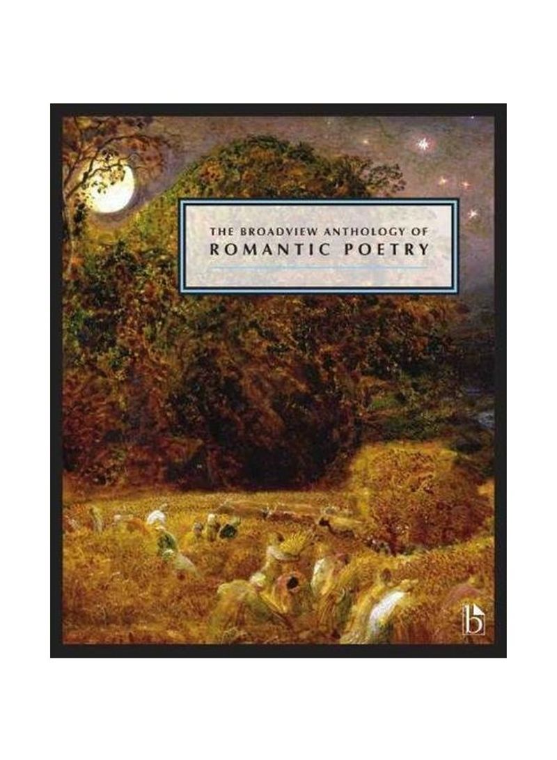 The Broadview Anthology Of Romantic Poetry Paperback