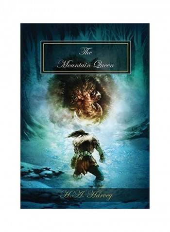 The Mountain Queen Hardcover English by H. A. Harvey - 2018