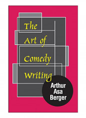 The Art Of Comedy Writing Paperback 1st