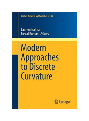 Modern Approaches To Discrete Curvature Paperback English by Laurent Najman