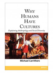 Why Humans Have Cultures Paperback reviews Why Humans Have Cultures Paperback
