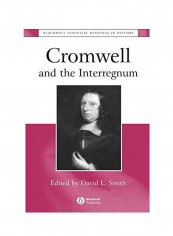 Cromwell and the Interregnum: The Essential Readings Paperback