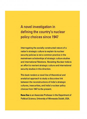 Revisiting Nuclear India: Strategic Culture And (In)Security Imaginary Hardcover