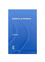 Intuitions As Evidence Paperback reviews Intuitions As Evidence Paperback