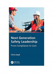 Next Generation Safety Leadership Hardcover English by Clive Lloyd